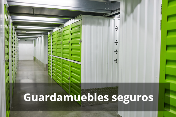 Guardamuebles seguros para lo que más valoras