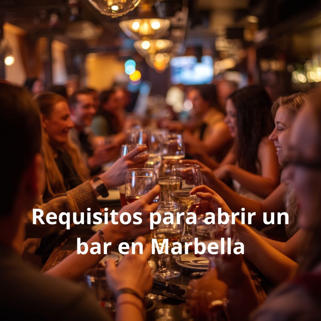 Requisitos para abrir un bar en Marbella. Guía completa para abrir un bar en Marbella cumpliendo toda la normativa vigente.